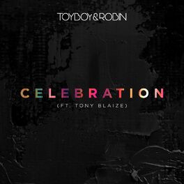 Album cover of Celebration (feat. Tony Blaize)