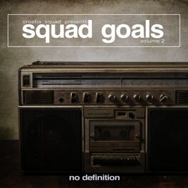 Album cover of Squad Goals, Vol. 2