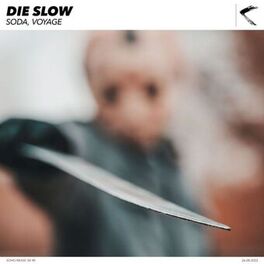 Album cover of Die Slow