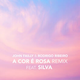 Album cover of A Cor É Rosa (Remix) (feat. Silva)