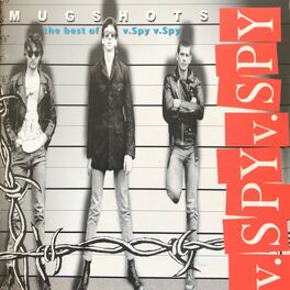 Album cover of Mugshots: The Best of v.Spy v.Spy