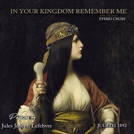 Album picture of In Your Kingdom Remember Me