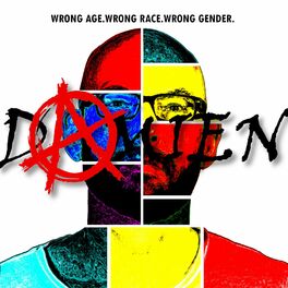 Album cover of Wrong Age. Wrong Race. Wrong Gender.