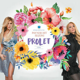Album cover of Payner Hit Sezoni - Prolet 2018