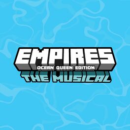 Album cover of Empires: The Musical