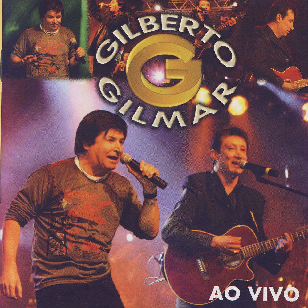 Gilberto E Gilmar