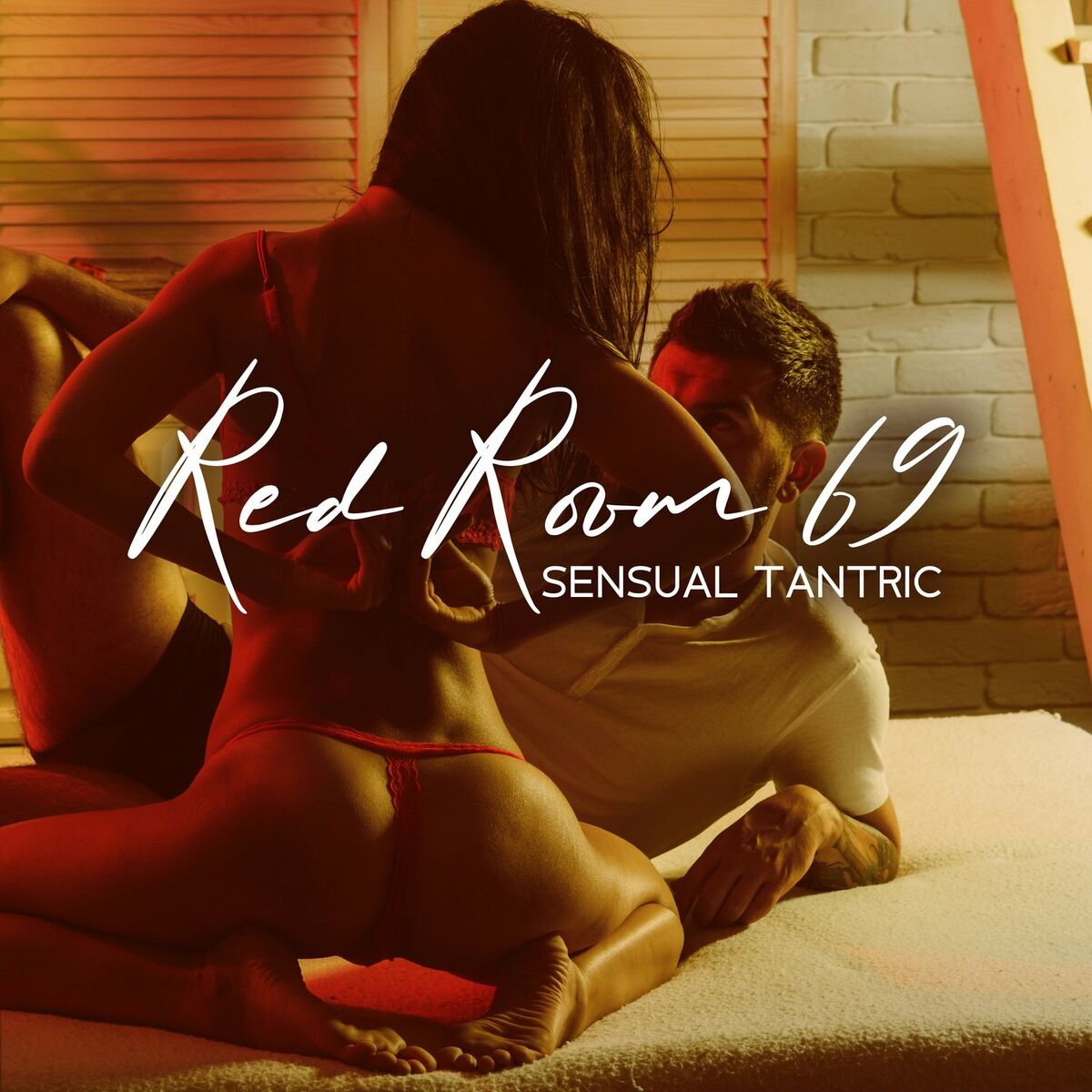 Ibiza Chill Out Music Zone - Red Room 69: Sensual Tantric, Erotic Sexy  Moods, Inspirational & Private Moments, Sexy Chill Lounge: lyrics and songs  | Deezer