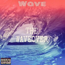 Album cover of The Waveover