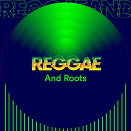 Album cover of Reggae and Roots