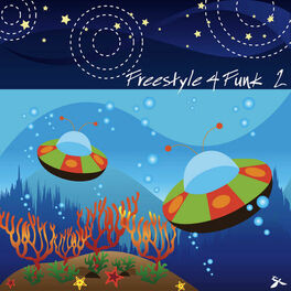 Album cover of Freestyle 4 Funk 2