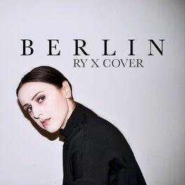 Album cover of Berlin (Ry X cover)