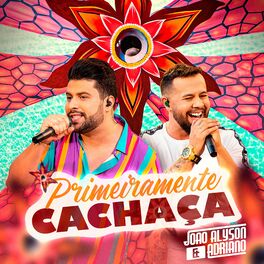 Album cover of Primeiramente Cachaça (Ao Vivo)