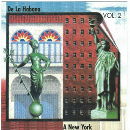 Album cover of De La Habana a New York Vol. 2