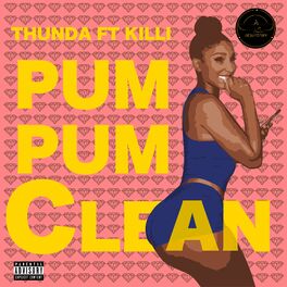 Album cover of PUM PUM CLEAN (feat. Killi)