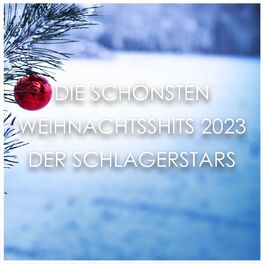 Album cover of Die schönsten Weihnachtshits 2023 der Schlagerstars