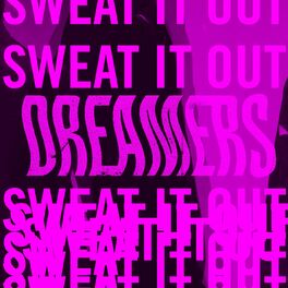 Album cover of Sweat It Out