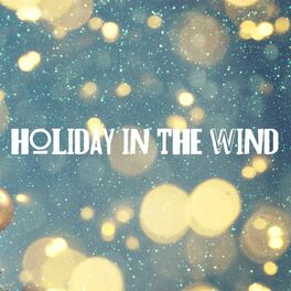 Album cover of Holiday in the Wind