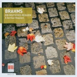 Album cover of Brahms: A German Requiem, Op. 45