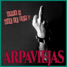 Album cover of Anda y Que Te Den