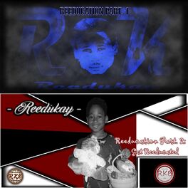 Album cover of Reeducation, Pt. 1 & 2: Get Reeducated