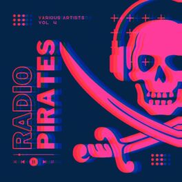 Album cover of Radio Pirates, Vol. 4