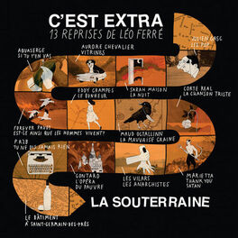 Album cover of La souterraine c'est extra