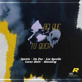 Album cover of Sei Que Tu Quer