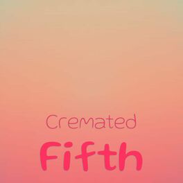 Album cover of Cremated Fifth