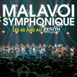 Album cover of Malavoi symphonique : les 40 ans au Zénith de Paris