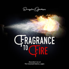 Album cover of Fragrance to Fire