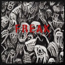 Album cover of FREAK (feat. IQ & Wesley Charles)