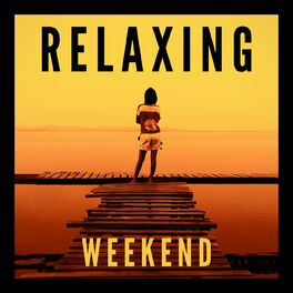Album cover of Relaxing Weekend
