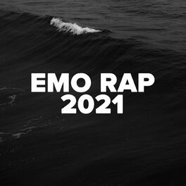 Album cover of Emo Rap 2021
