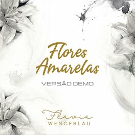 Album cover of Flores Amarelas (Versão Demo)