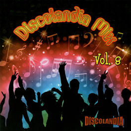 Album cover of Discolandia Mix Vol. 8