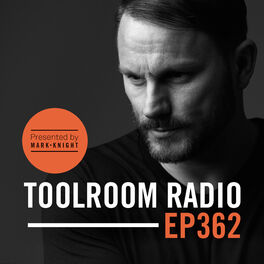 Album cover of Toolroom Radio EP362 - Presented by Mark Knight