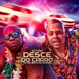 Album cover of Então Desce do Carro