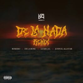 Album cover of De La Nada (Remix)