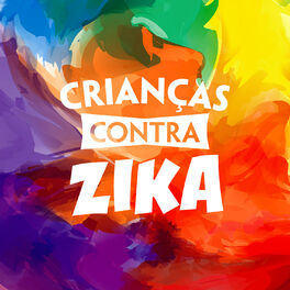 Album cover of Crianças Contra Zika - EP