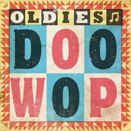 Album cover of Oldies: Doo Wop