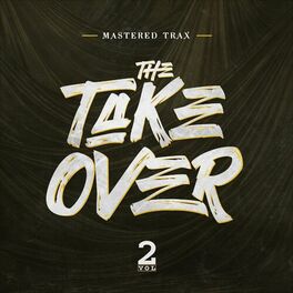 Album cover of The Take Over, Vol. 2