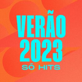Album cover of Verão 2023 - Só Hits