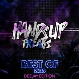 Album cover of Best of Hands up Freaks 2k18 (Deejay Edition)