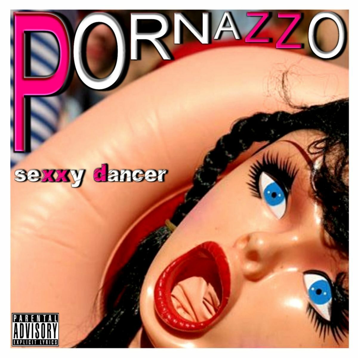 Pornazzo - Sexxy Dancer (XXX Remix): listen with lyrics | Deezer