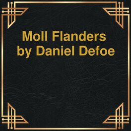 Album cover of Moll Flanders (Unabridged)