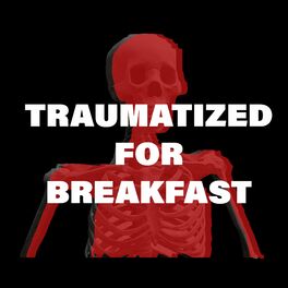Album cover of Traumatized for Breakfast