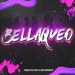 Album cover of Bellaqueo