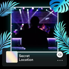 Album cover of Secret Location
