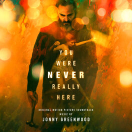 Album cover of You Were Never Really Here (Original Motion Picture Soundtrack)