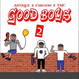 Album cover of Good Boys 2